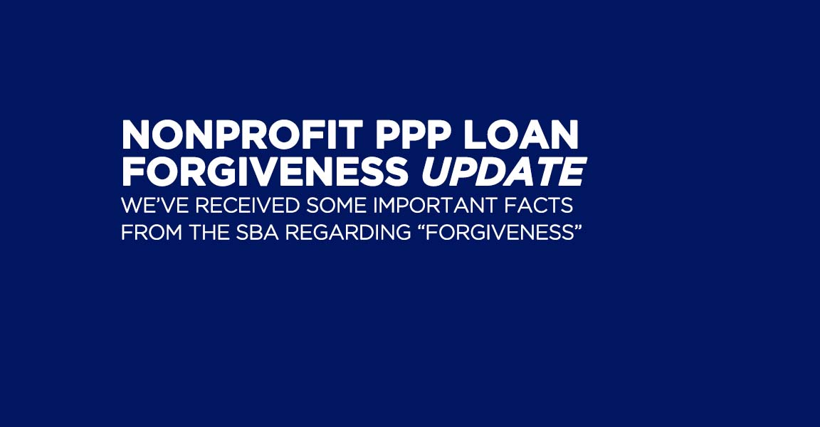 Nonprofit PPP Loan Forgiveness UPDATE May 8 2020