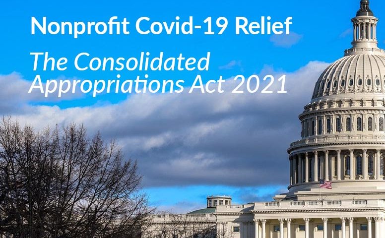 Nonprofit Covid Relief Bill - Consolidated Appropriations Act of 2021