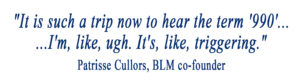 Patrisse Cullors BLM Black Lives Matter