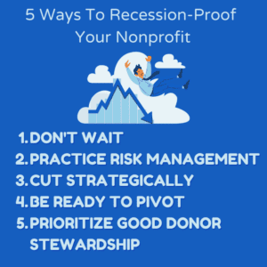 5 Ways To Recession-Proof Your Nonprofit